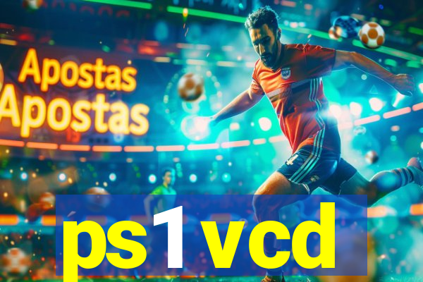 ps1 vcd